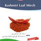 Kashmiri Red Chilli (Kashmiri Laal Mirch) Powder.
